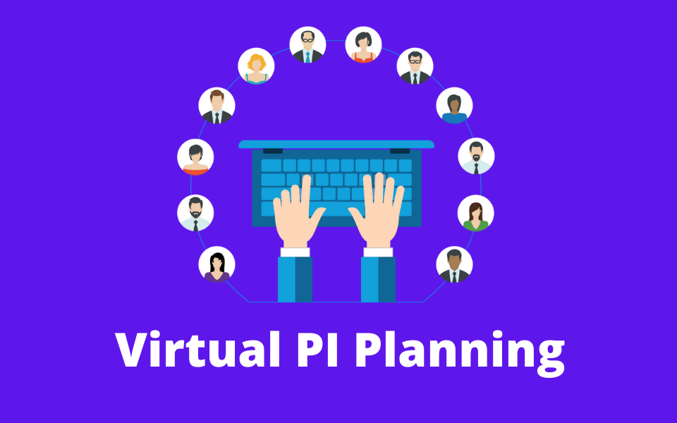 Pitfalls to Avoid When Conducting Virtual PI Planning