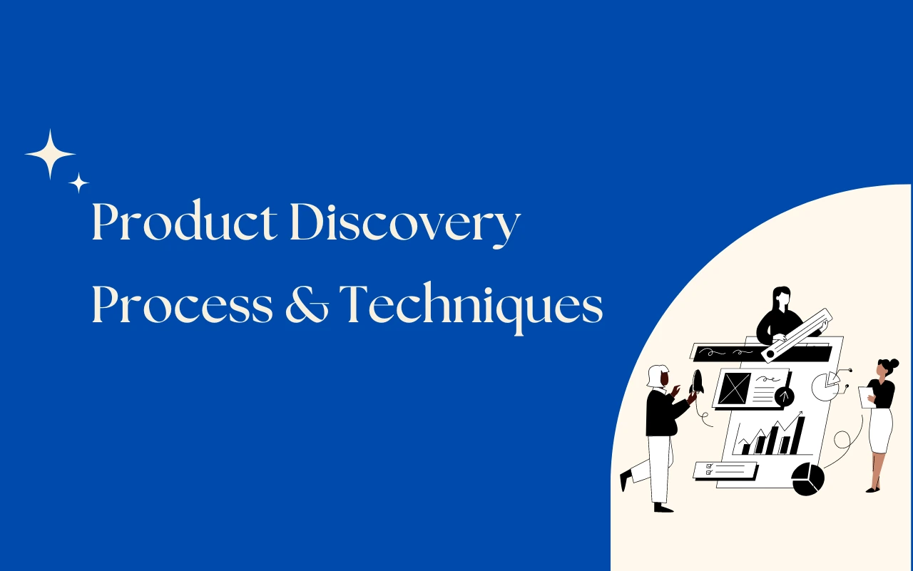 Product Discovery Process