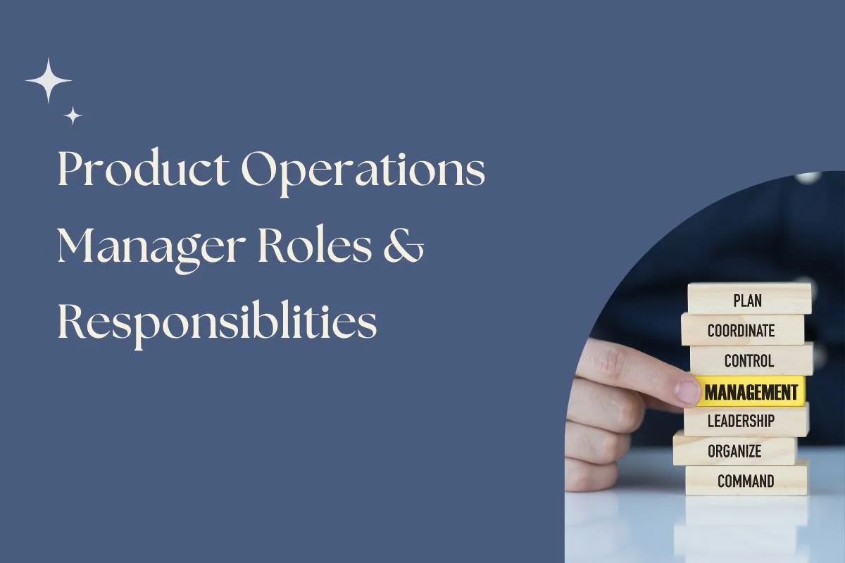 Responsibilities Of Product Operations Manager In 2023   Product Operations Manager.webp