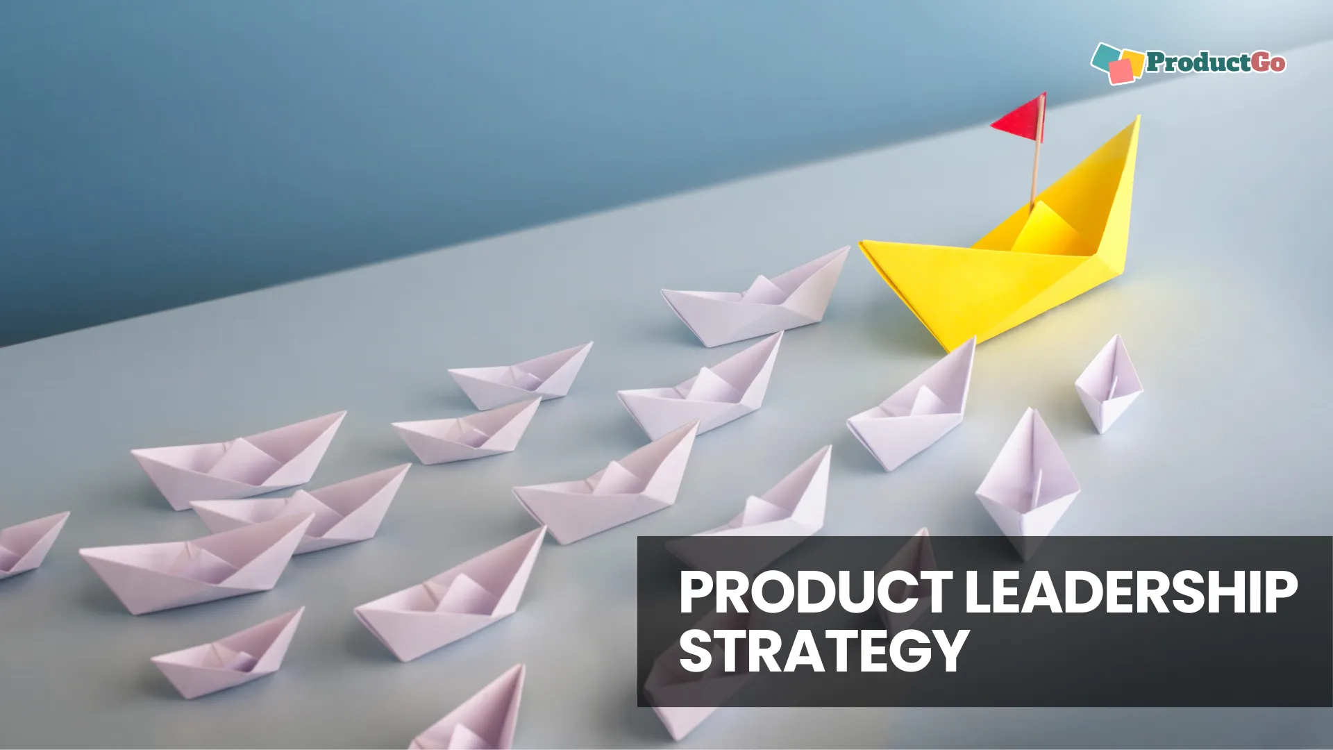 Product Leadership Strategy
