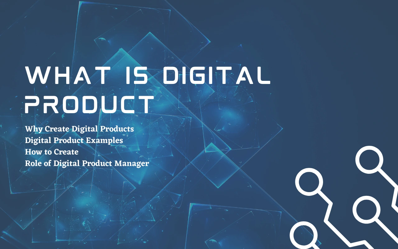 What is a Digital Product