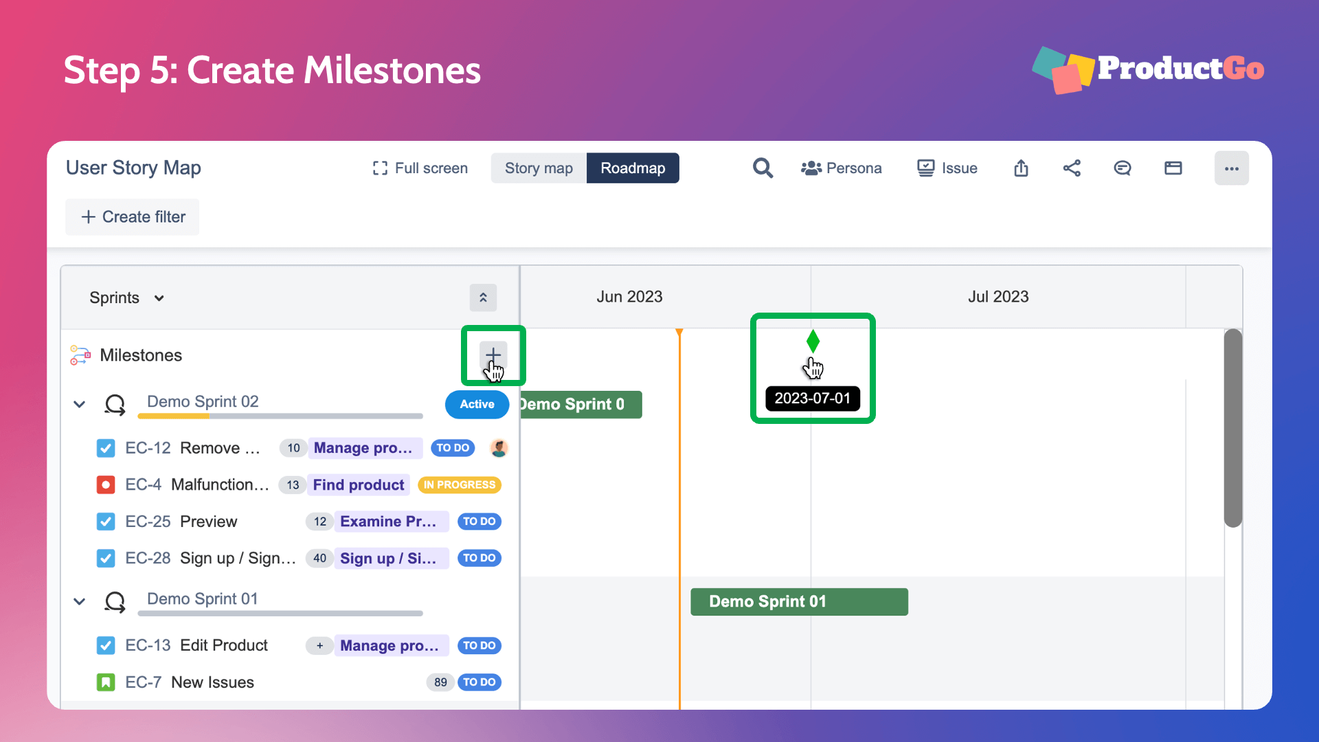 Slide5 Create Milestones