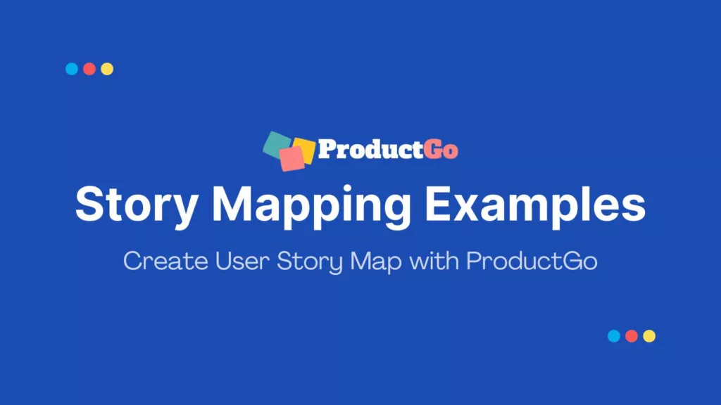 Story mapping example