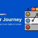 User Journey How it improves Agile process