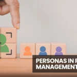Personas in Product Management