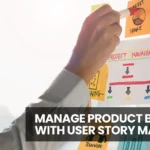 Product Backlog Management with User Story Map