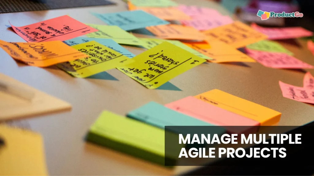 manage multiple Agile projects