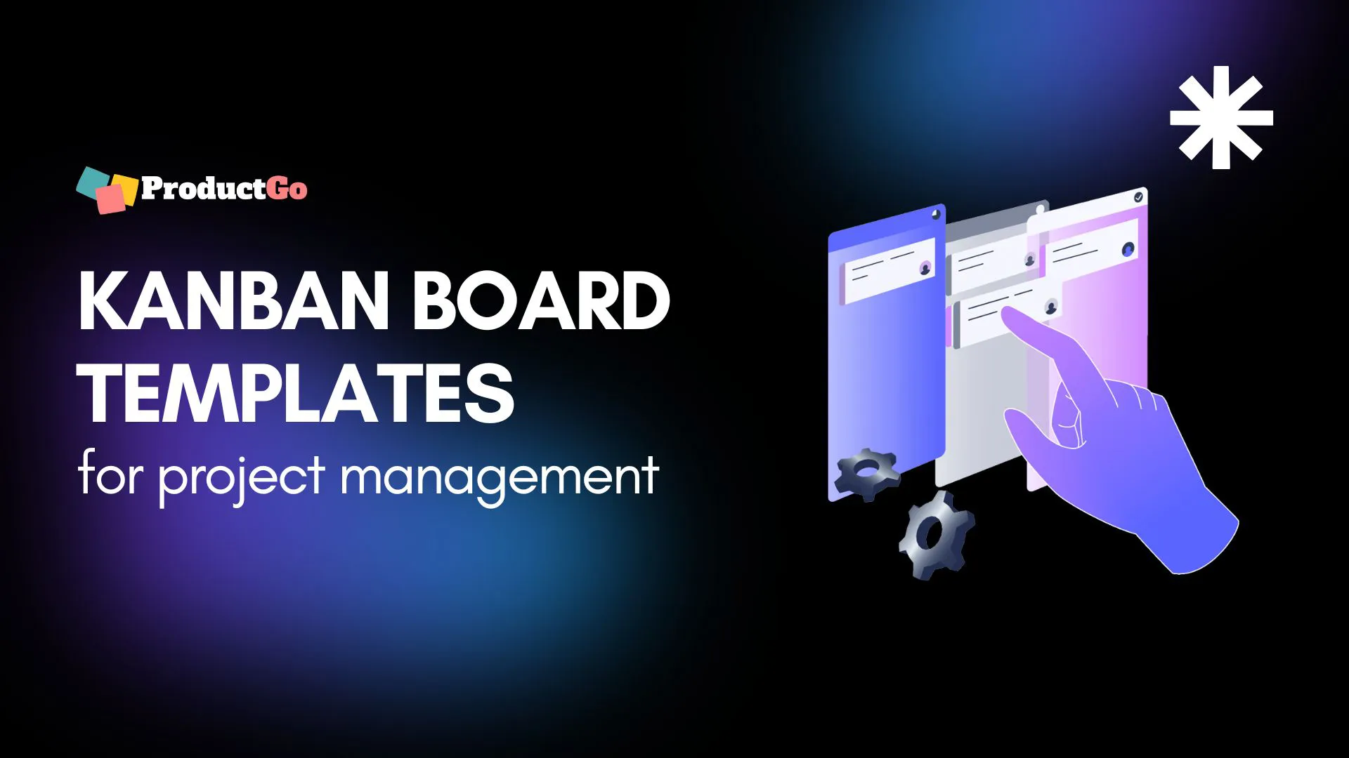 1. Kanban board templates for project management