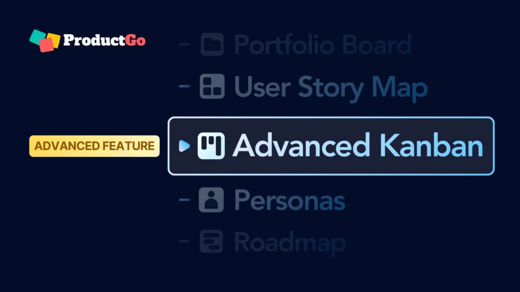 Advanced Kanban is here – a smarter way to organize your work in Jira